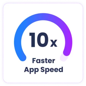 Fast app speed